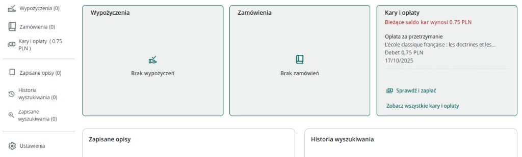 fragment katalogu Primo, okienko z pustą listą wypożyczeń, okienko z pustą listą zamówień, okienko z listą kar i opłat - bieżące saldo kar wynosi 0,75 PLN, link do płatności: "sprawdź i zapłać"