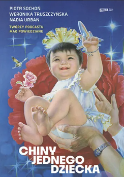 okładka książki Chiny jednego dziecka
