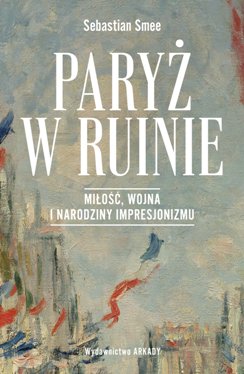 okładka książki Paryż w ruinie
