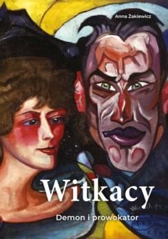 Okładka z portretem Stanisława Ignacego Witkiewicza (Witkacego), utrzymana w artystycznej stylistyce nawiązującej do jego twórczości.